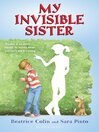 My Invisible Sister (eBook)